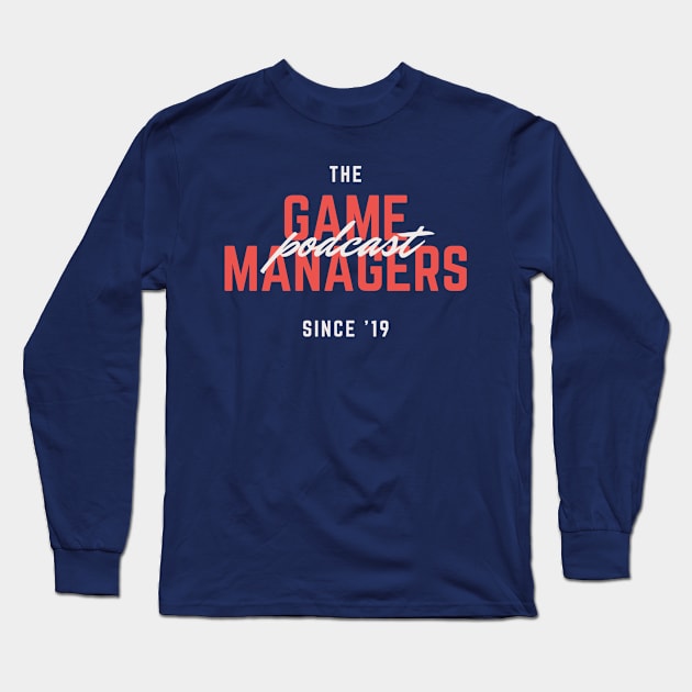 The Game Mangers Podcast Retro 2 Long Sleeve T-Shirt by TheGameManagersPodcast